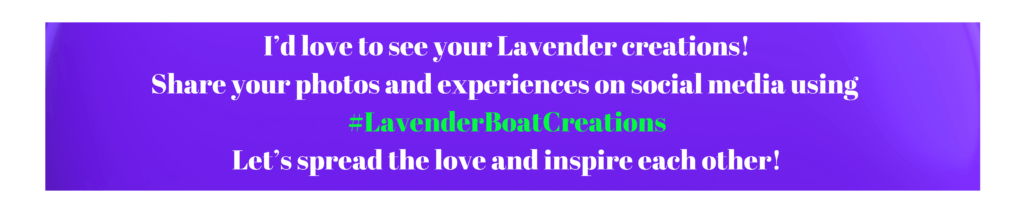 I’d love to see your Lavender creations! Share your photos and experiences on social media using #LavenderBoatCreations Let’s spread the love and inspire each other! Repair hair with lavender